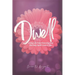 Dwell: Living Life Fully Knowing that the Holy Spirit Lives in You
