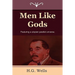 Men Like Gods