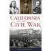 California and the Civil War
