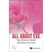 All about Eve: Your Women's Health Questions Answered