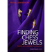Finding Chess Jewels