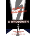 We Make the Word: A Whodunit?!