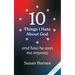 10 Things I Hate About God And How He Won Me Anyway