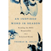 An Inspired Word in Season: Reading the Bible Responsibly in a Polarized World