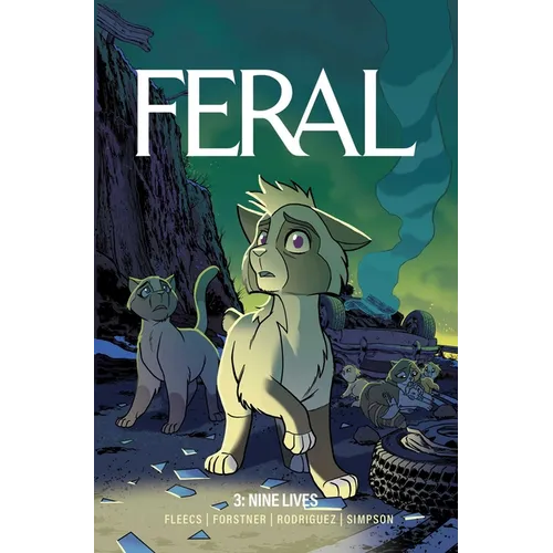 Feral Volume 3: Nine Lives