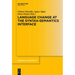 Language Change at the Syntax-Semantics Interface