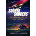 Sooner Saucers: Oklahoma UFO's 1947-1969