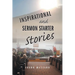 Inspirational and Sermon Starter Stories