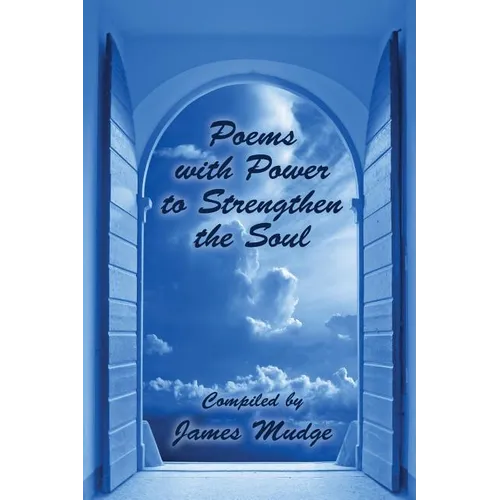 Poems with Power to Strengthen the Soul