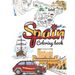 Spain Coloring Book: Adult Colouring Fun, Stress Relief Relaxation and Escape