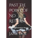 Past the Point of No Return: Forced Feminization Stories