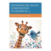Experiencing Music Composition in Grades K-2