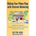 Making Your Phone Ring With Internet Marketing