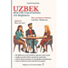 Uzbek: Real-Life Conversation for Beginners