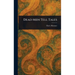 Dead Men Tell Tales