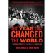 The Year That Changed the World: The Untold Story Behind the Fall of the Berlin Wall