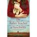 The Ballet Teacher of Auschwitz: An Emotionally Heart-Wrenching WW2 Historical Fiction Novel