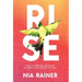Rise