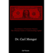 Foundations of Economic Science: The Ultimate Guide to Understanding Capital