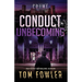 Conduct Unbecoming: A C.T. Ferguson Crime Novel