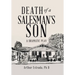 Death of a Salesman's Son: A Dramatic Play