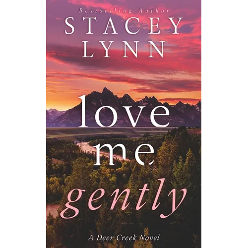 Love Me Gently