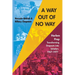 A Way Out of No Way: Harlem Prep: Transforming Dropouts into Scholars, 1967-1977