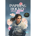 Hockey Stories About Amazing Girls: 11 Motivational Stories for Girls Empowering Books for Girls A Championship Mentality for Young Athletes Inspiring