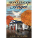 Service Station Angel