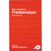 Mary Shelley's Frankenstein: A Routledge Study Guide and Sourcebook