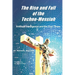 The Rise and Fall of the Techno-Messiah: Artificial Intelligence and the End Times: