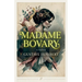 Madame Bovary: The Definitive Collector's Edition
