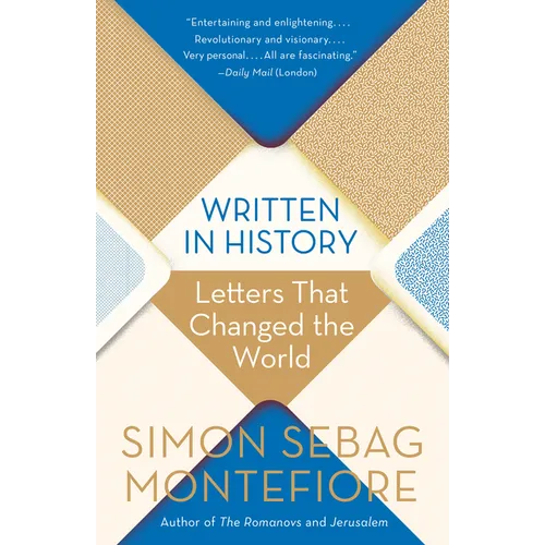 Written in History: Letters That Changed the World
