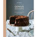 Food52 Genius Desserts: 100 Recipes That Will Change the Way You Bake [A Baking Book]