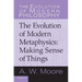 Making Sense of Things: The Evolution of Modern Metaphysics