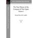 The True History of the Conquest of New Spain, Volume 1