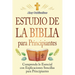 Estudio de la Biblia para principiantes: Comprenda lo esencial con explicaciones sencillas para principiantes