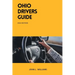 Ohio Drivers Guide: A Study Manual for Safety and Responsible Driving in Ohio