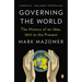Governing the World: The History of an Idea, 1815 to the Present