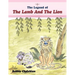 The Legend of the Lamb and the Lion