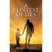 A Contest of Lies: Envy - Gluttony - Greed - Lust - Pride - Sloth - Wrath