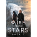 Wish Upon the Stars 7: A Cultivation LitRPG Adventure