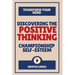 Discovering the Positive Thinking - Championship Self-esteem