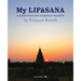 My LIFāSANA: A collection of essays, poems and aphorisms on Yoga and Life