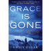 Grace Is Gone