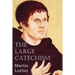 The Large Catechism