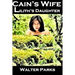Cain's Wife, Lilith's Daughter