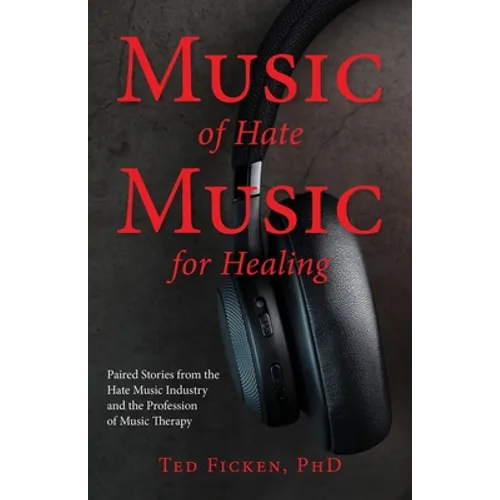 Music of Hate, Music For Healing