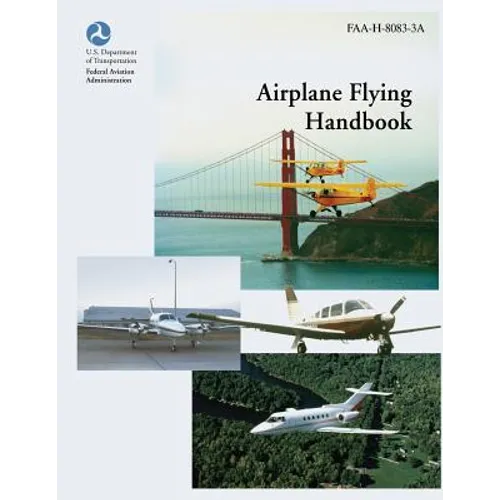 Airplane Flying Handbook (FAA-H-8083-3A)