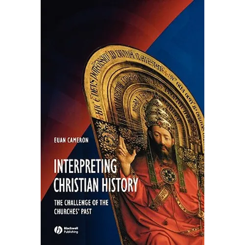 Interpreting Christian History
